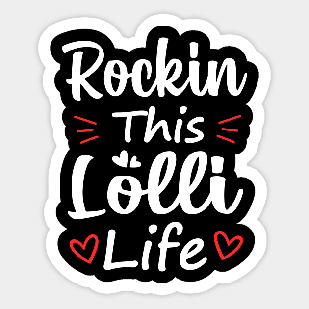 Rockin This Lolli Life Sticker by TheDesignDepot